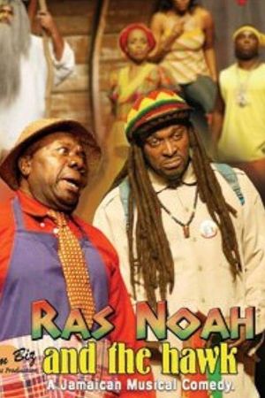 Ras Noah and the Hawk's poster