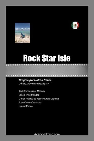 Rock Star Isle's poster