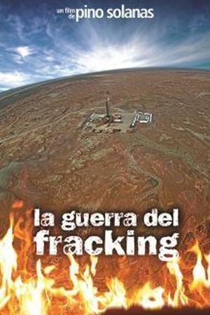 La guerra del fracking's poster