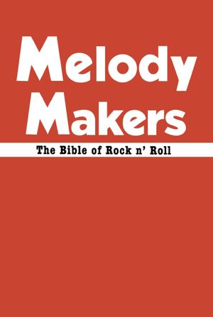 Melody Makers: Should've Been There's poster
