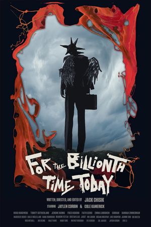 For The Billionth Time Today's poster