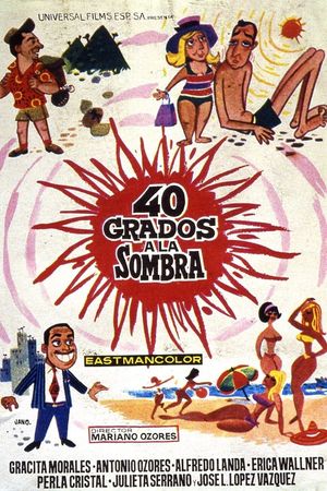 40 grados a la sombra's poster