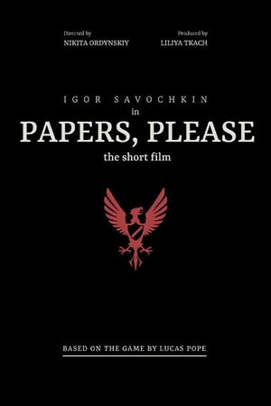 Papers, Please: The Short Film's poster