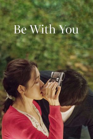 Be With You's poster