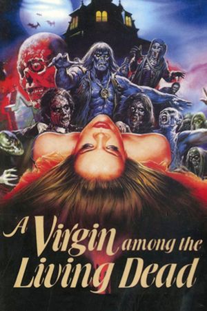 A Virgin Among the Living Dead's poster