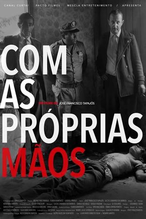 Com as Próprias Mãos's poster