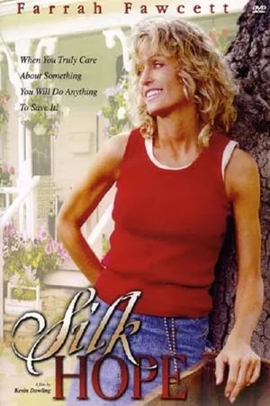 Silk Hope's poster