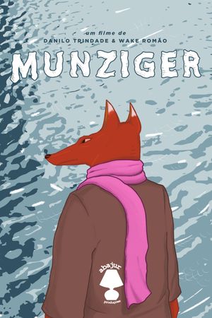 MUNZIGER's poster