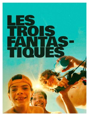 The Fantastic Three's poster