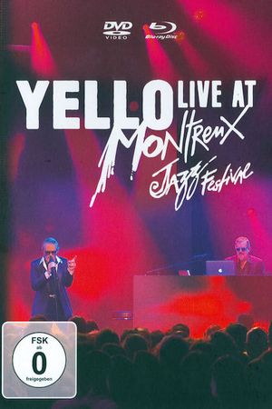 Yello - Live At Montreux Jazz Festival 2017's poster