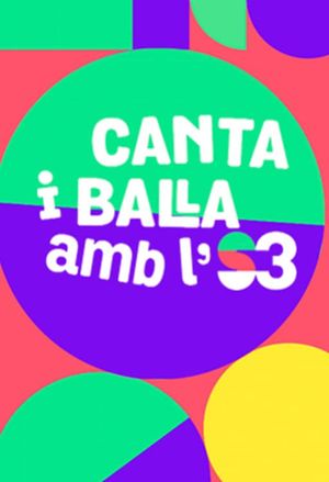 Canta i balla amb l'S3's poster image