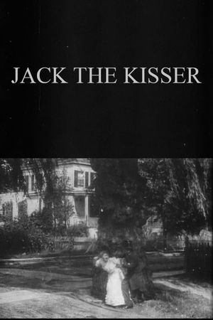 Jack the Kisser's poster