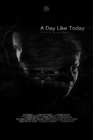 A Day Like Today's poster