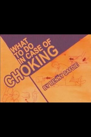 What To Do When Choking's poster