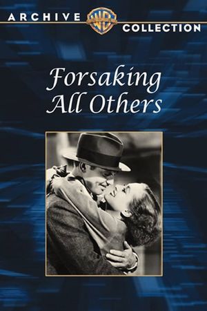 Forsaking All Others's poster