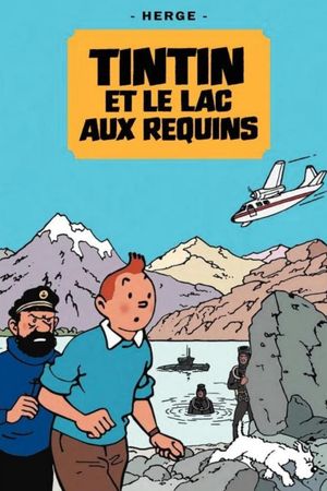 Tintin and the Lake of Sharks's poster