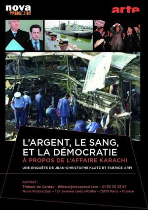 L'argent, le sang et la démocratie, à propos de l'affaire Karachi's poster