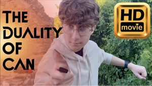The Duality Of Can's poster