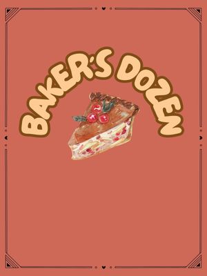 Baker's Dozen's poster