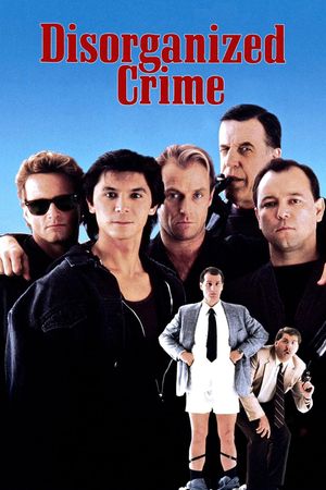 Disorganized Crime's poster