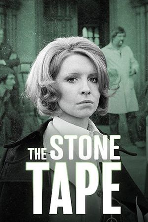 The Stone Tape's poster