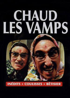 Chaud les vamps's poster