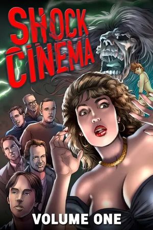 Shock Cinema: Volume One's poster