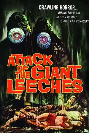 Attack of the Giant Leeches's poster image