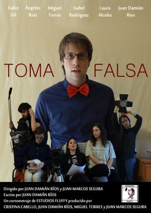 Toma falsa's poster