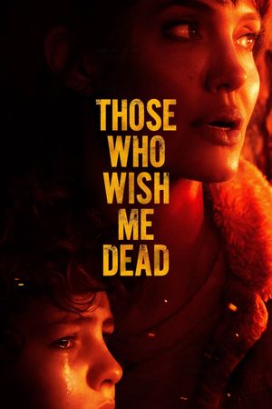 Those Who Wish Me Dead's poster