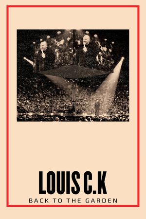 Louis C.K. : Back to the Garden's poster