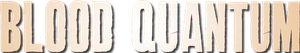 Blood Quantum's poster
