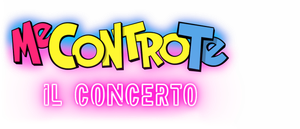 Me Contro Te - Il concerto's poster