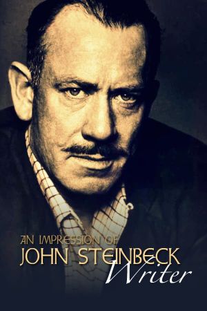 An Impression of John Steinbeck: Writer's poster