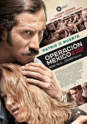 Operación México, un pacto de amor's poster