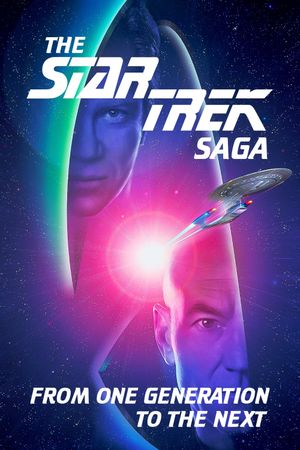 The Star Trek Saga: From One Generation to the Next's poster