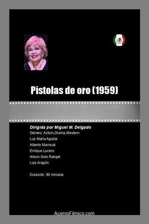 Pistolas de oro's poster