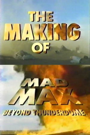 The Making of 'Mad Max Beyond Thunderdome''s poster