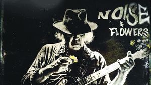 Neil Young + The Promise of the Real: Noise & Flowers's poster