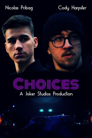 Choices's poster