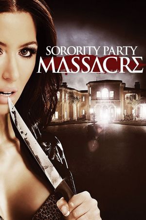 Sorority Party Massacre's poster
