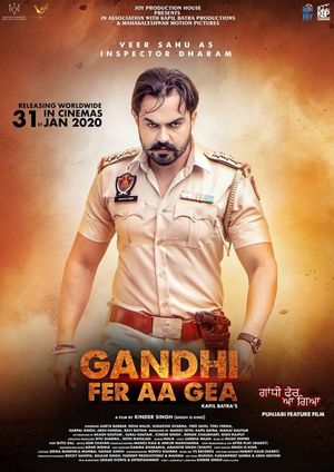 Gandhi Fer Aa Gea's poster