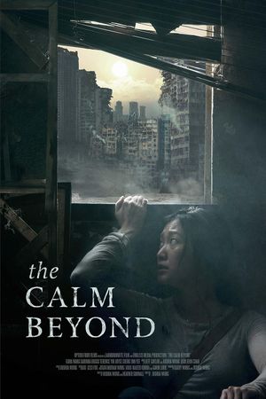 The Calm Beyond's poster