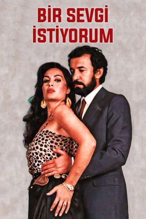 Bir Sevgi Istiyorum's poster