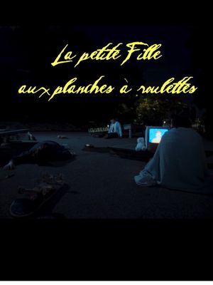 LA PETITE FILLE AUX PLANCHES À ROULETTES's poster