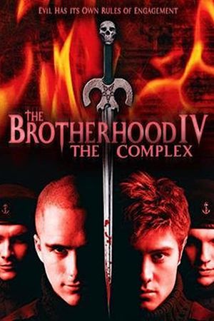 The Brotherhood IV: the Complex's poster