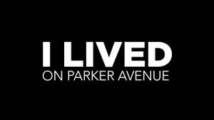 I Lived on Parker Avenue's poster