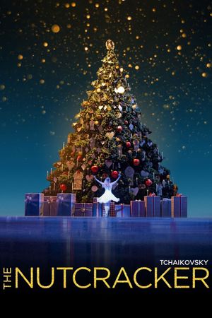 The Royal Ballet: Tchaikovsky - The Nutcracker's poster