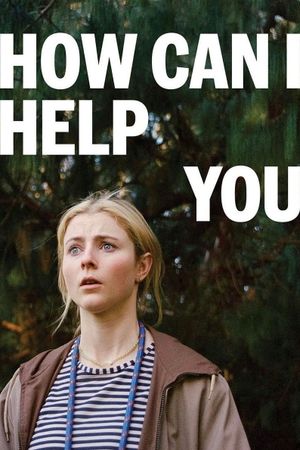 How Can I Help You's poster