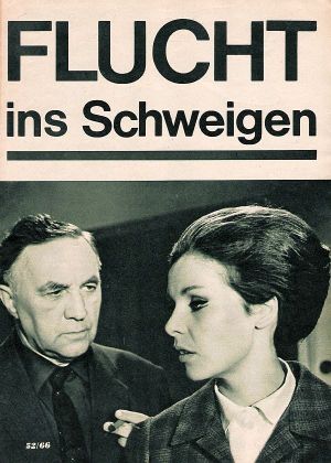 Flucht ins Schweigen's poster